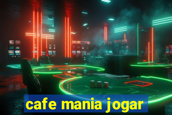 cafe mania jogar